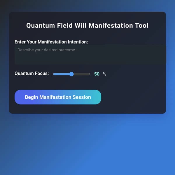 Quantum Will Manifestation