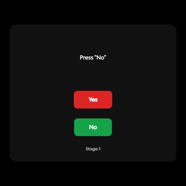 Press no or something bad will happen