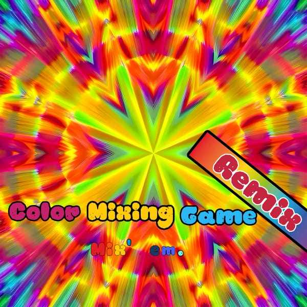 Color Mixing Game Remix