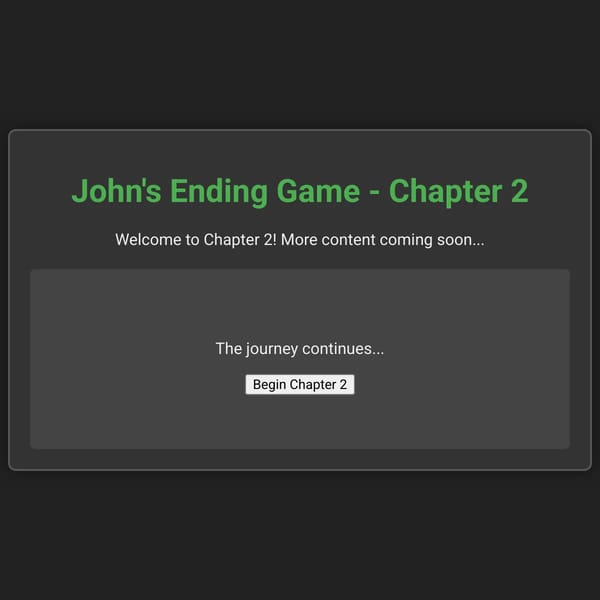 John's Ending Game: Chapter 2 [SECOND DEMO]