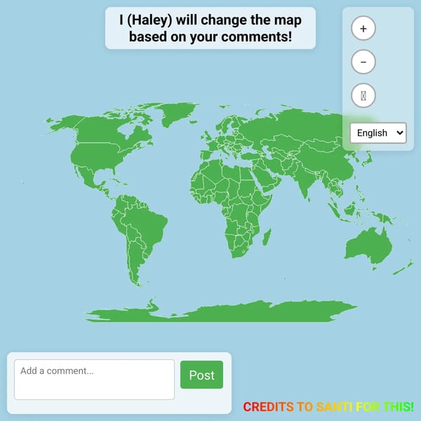 Every Comment I Get I will change the Map