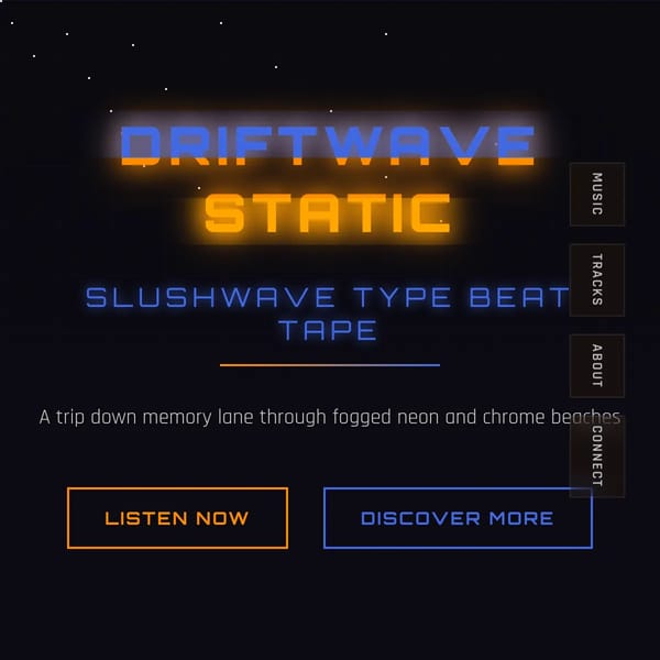 DRIFTWAVE STATIC - SLUSHWAVE TYPE BEAT TAPE