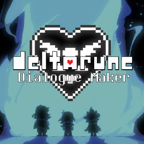 Deltarune Dialogue Maker