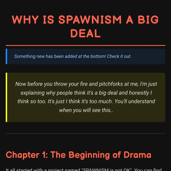 WHY IS SPAWNISM A BIG DEAL - please listen to what I have to say. (updated)
