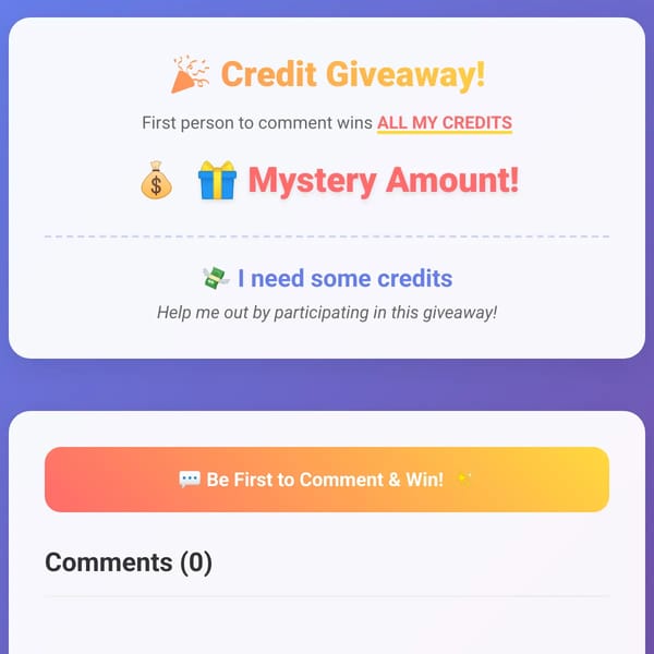Comment to Win Credits