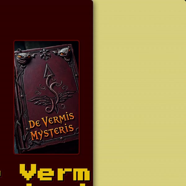 De Vermis Mysteriis !
