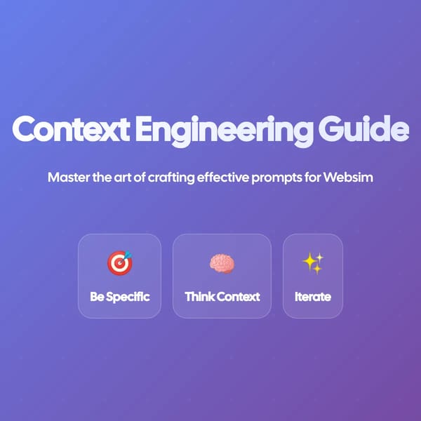 Context Engineering Guide | Websim