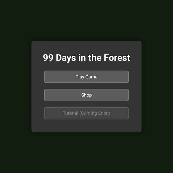 99 Days in the Forest
