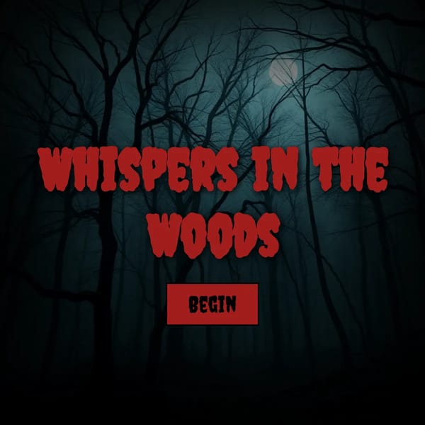 Whispers in the Woods
