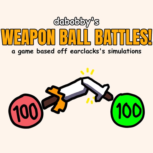 Weapon Ball Battles! [CUSTOM BALL MAKER!]