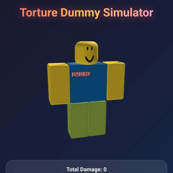 Torture Dummy Simulator