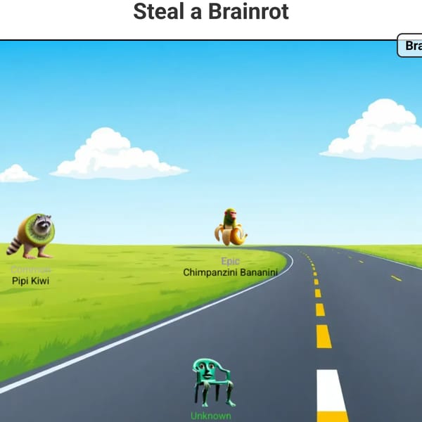 Steal a Brainrot