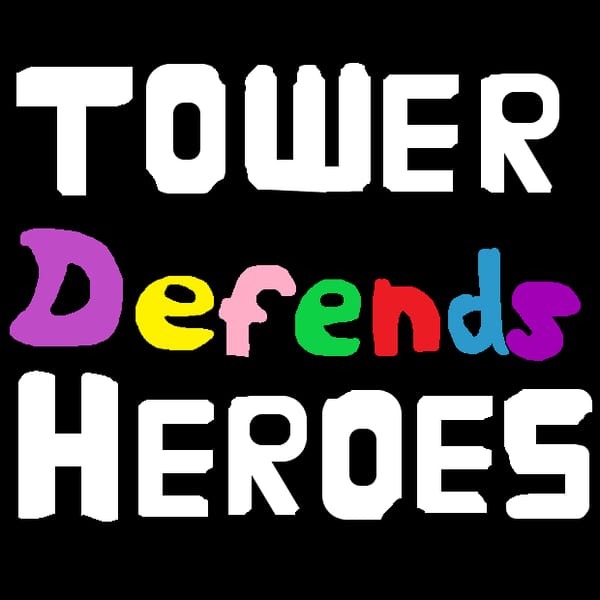 Tower Defends Heroes (DEMO)