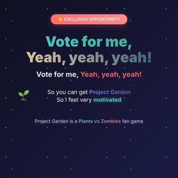 Vote for Me - Project Garden Early Access