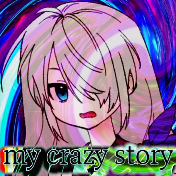 My Crazy Story (Infinite Visual Novel)