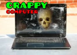 crappy computer