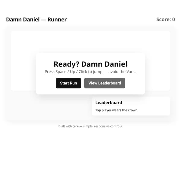 a stupid damn Daniel runner.