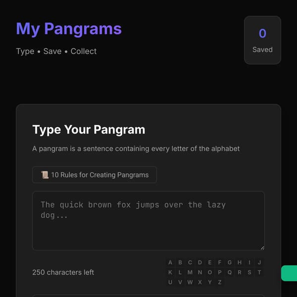 My Pangrams - Type & Save Your Collection