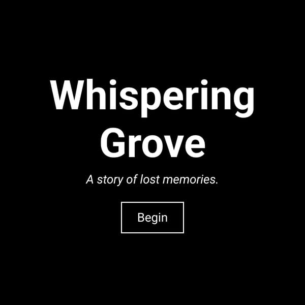 Whispering Grove - A 3D Story