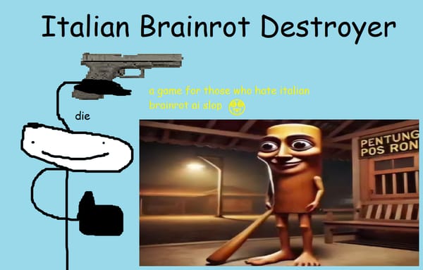 Italian Brainrot Destroyer
