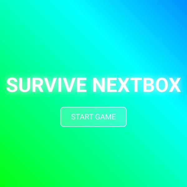 Survive Nextbox