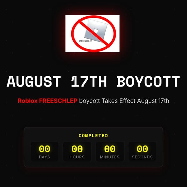 August 17th Roblox Boycott - Free Schlep