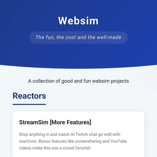 Websim: The fun, the cool and the well-made