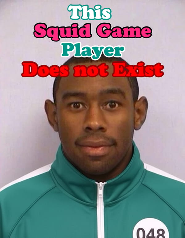 This squid game player does not exist (I know this trend is dead)