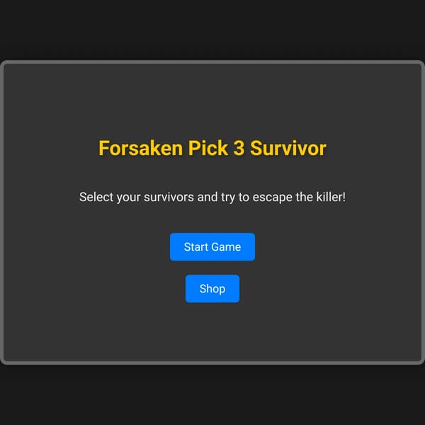 Forsaken Pick 3 Survivor