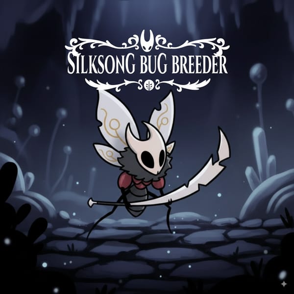Silksong Bug Breeder