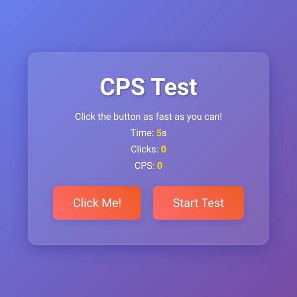 CPS Test ☺