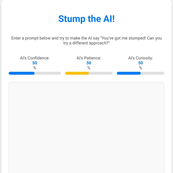 Stump the AI