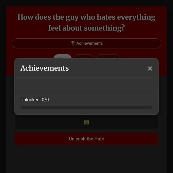 The Guy Who Hates Everything