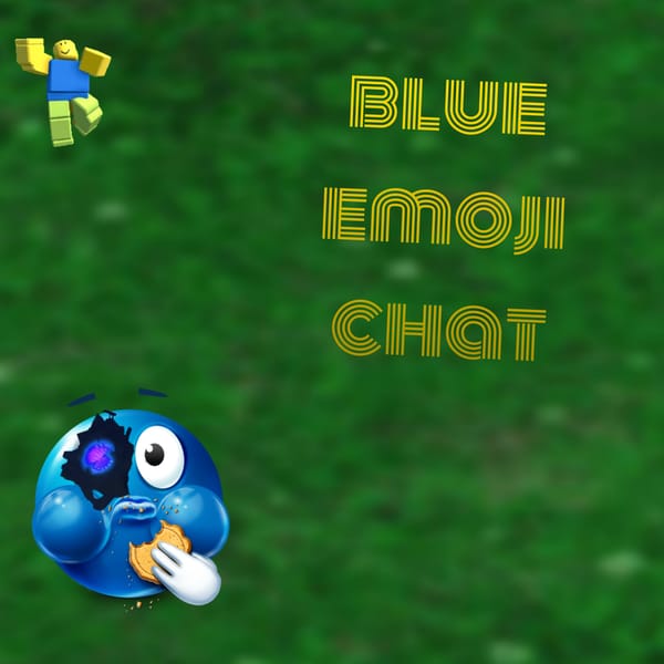 Blue Emoji Chat