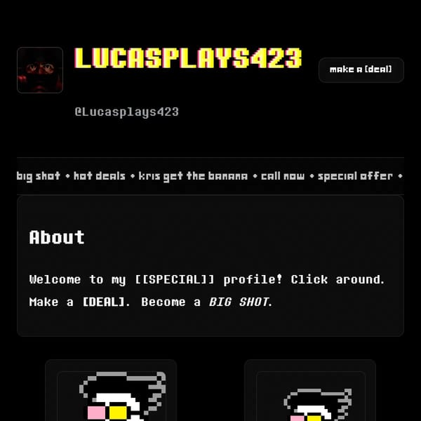 Lucasplays423 — SPAMTON Profile