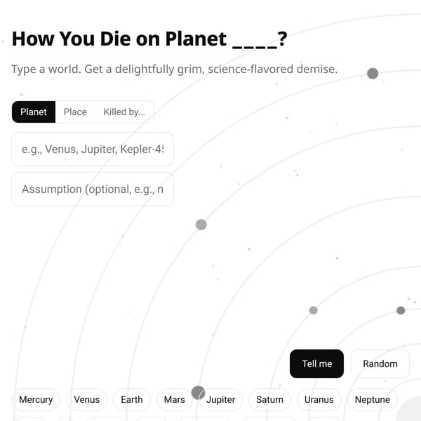 How You Die on Planet ____?