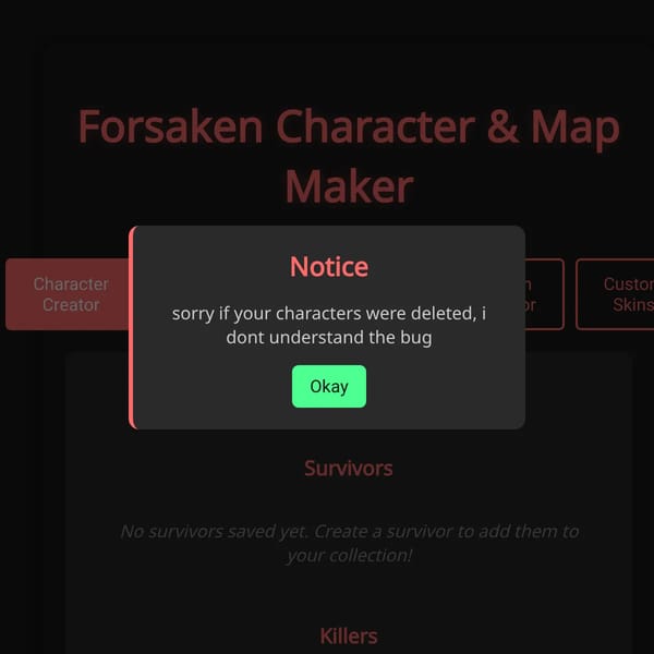 Forsaken Character & Map Maker 2.0