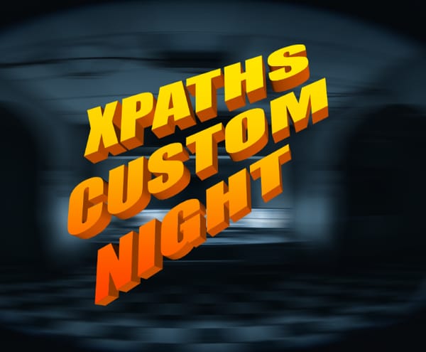 XPath's Custom Night (ALPHA)