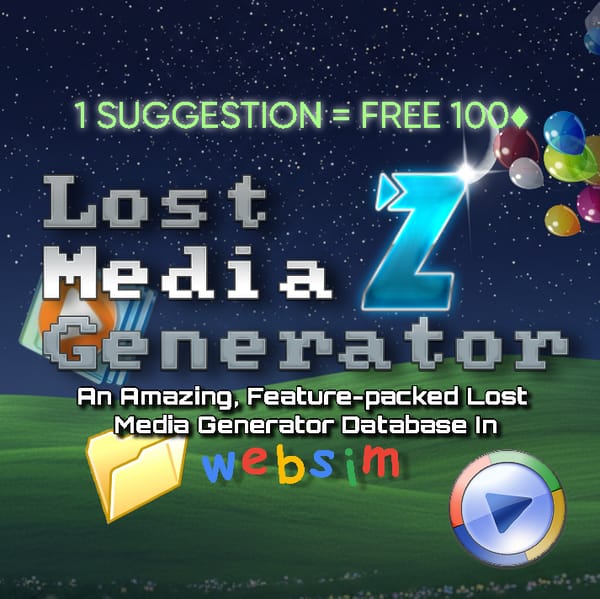 Lost Media Generator Z