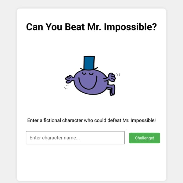 Beat Mr. Impossible!