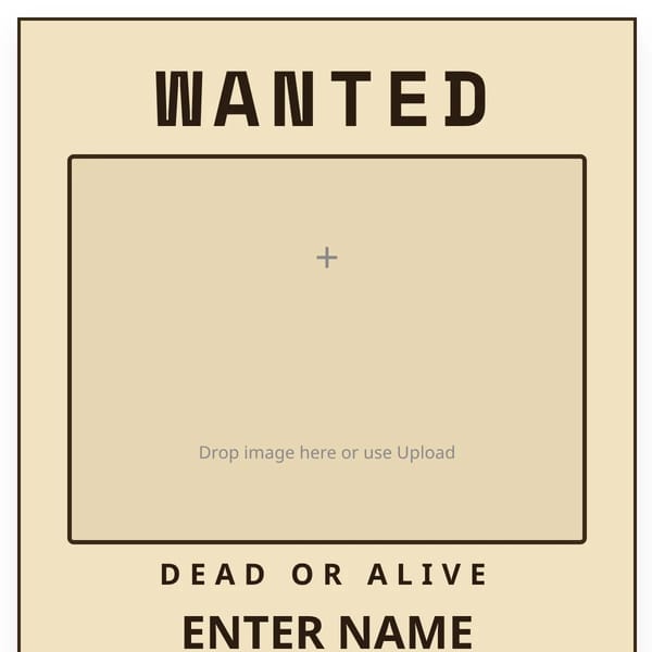 Custom Wanted Posters - CWP