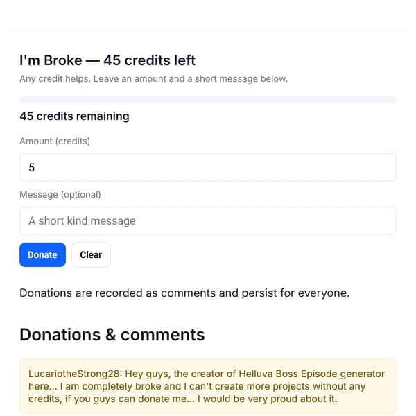 Please Donate — I'm Broke (45 credits left)