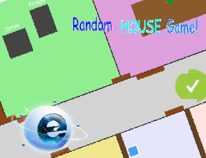 Random HOUSE Game!!!