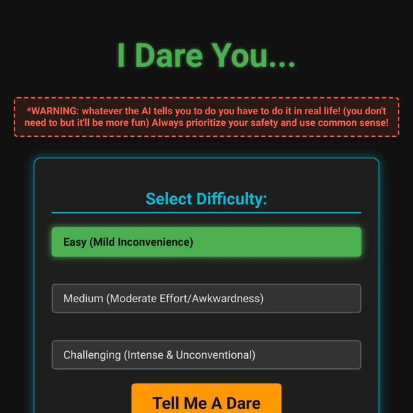I Dare You...