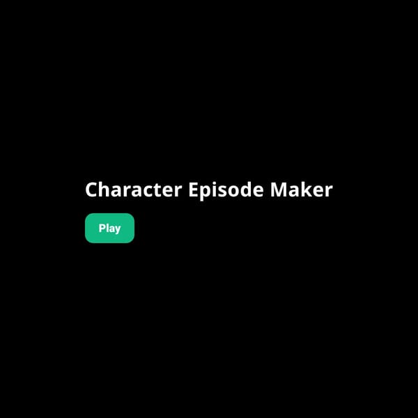 Character Episode Maker