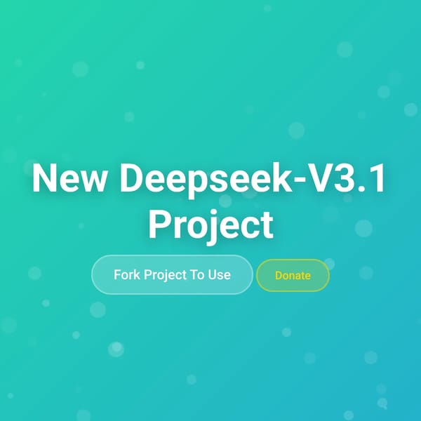 New Deepseek-V3.1 Project