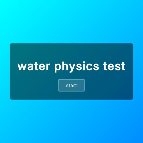 water physics test 3D