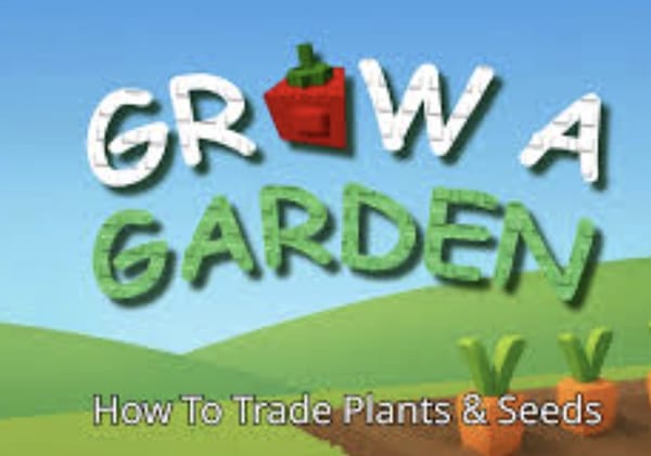 Grow A Garden