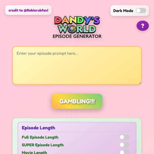 Dandys World Episode Generator