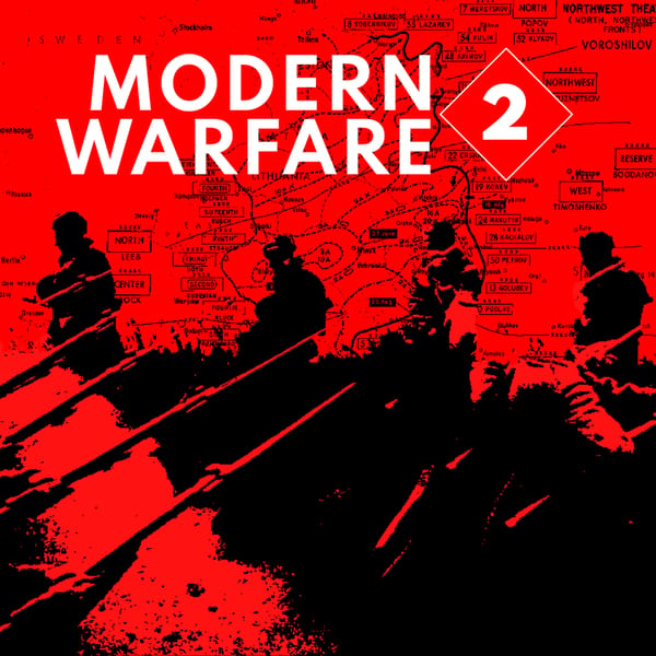 Modern Warfare 2 (Hiatus, feel free to remix)